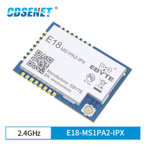 Module émetteur-récepteur sans fil CC2530 ZigBee, Module réseau maille E18-MS1PA2-IPX GHz PA LNA 2.4g IoT SMD IPEX SoC, 2.4 ► Photo 1/6