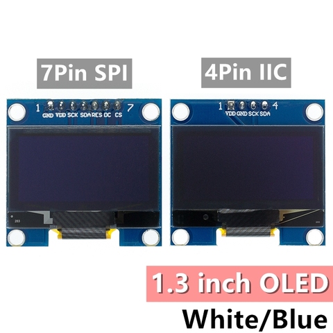 1 pièces 1.3 pouces O LED module blanc/bleu SPI/IIC I2C Communiquer couleur 128X64 1.3 pouces O LED écran LED lcd Module 1.3 
