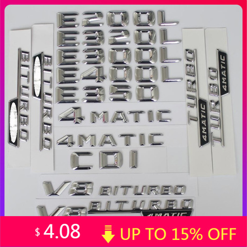 2015 forte 3D Chrome Lettres Nombre Coffre Arrière Emblème pour Mercedes Benz E W212 W211 W213 E200 E220 E250 E350 CDI 4MATIC ► Photo 1/6