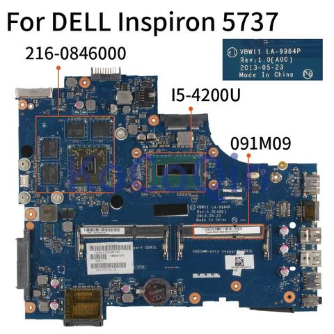 KoCoQin carte mère D'ordinateur Portable Pour DELL Inspiron 5737 I5-4200U Carte Mère CN-091M09 091M09 LA-9984P SR170 216-0846000 2 GO DDR3 ► Photo 1/5