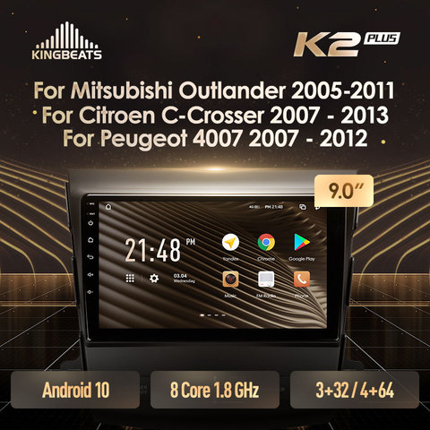 KingBeats Android 10 octa-core tête unité HU 4G en tableau de bord autoradio lecteur multimédia Navigation GPS pour Mitsubishi Outlander 2 CW0W pour Citroen c-crosser pour Peugeot 4007 aucun dvd 2 din Double Din Android voiture stéréo 2din ► Photo 1/6