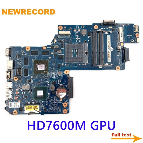 NEWRECORD – carte mère H000038410 H000052570 H000052560 H000050770 pour toshiba satellite C850, carte mère HD4000 ATI HD7600M HM77 DDR3 pour ordinateur portable ► Photo 1/1