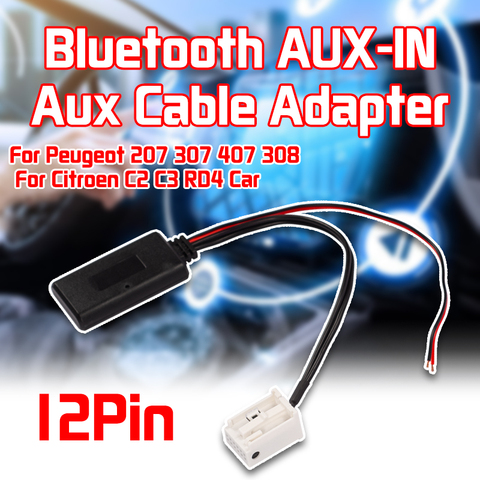 Module Bluetooth sans fil 12 broches, adaptateur de câble auxiliaire AUX-IN pour Peugeot 207 307 407 308 et citroën C2 C3 RD4 ► Photo 1/6