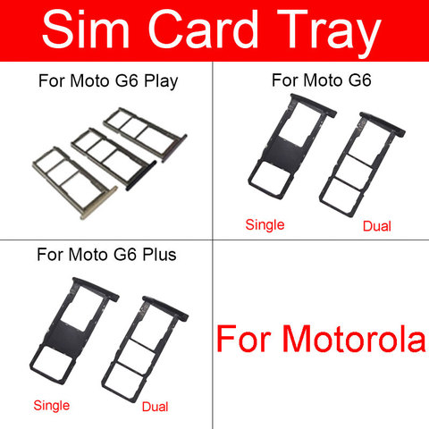 Prise de plateau de carte Sim simple/double pour Motorola Moto G6 Plus G6 + XT1926 G6 jouer des pièces de remplacement d'adaptateur de fente de carte Sim Micro SD ► Photo 1/6