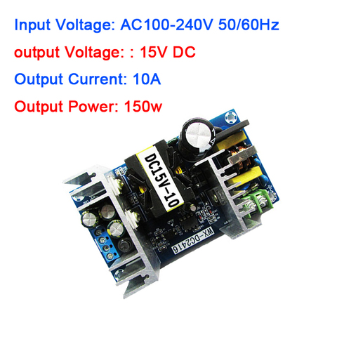 Convertisseur 150W AC-DC AC 100V-240V à 15V DC 10a, Module d'alimentation pour interrupteur industriel haute puissance 110V 220V ► Photo 1/1