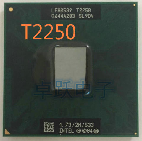 Processeur Intel T2250 1.73/2M/533 pour ordinateur portable, pièces rayées, livraison gratuite ► Photo 1/1