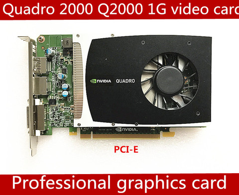 Haute qualité Quadro 2000 1G GDDR5 PCI-E 16X carte graphique professionnelle Q2000 1GB carte vidéo ► Photo 1/3
