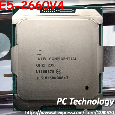 Intel – Xeon ES Version originale QHZF/QHVC/QH2M E5 2660V4 2.0GHZ, 14 cœurs 35 mo E5 2660 V4 V4 ► Photo 1/4