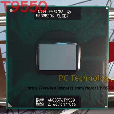 Processeur Intel T9550 Core2 Duo pour ordinateur portable, Original, Cache 6M, FSB 2.66GHz, 1066MHz, prise 479 GM45/PM45, livraison gratuite ► Photo 1/1