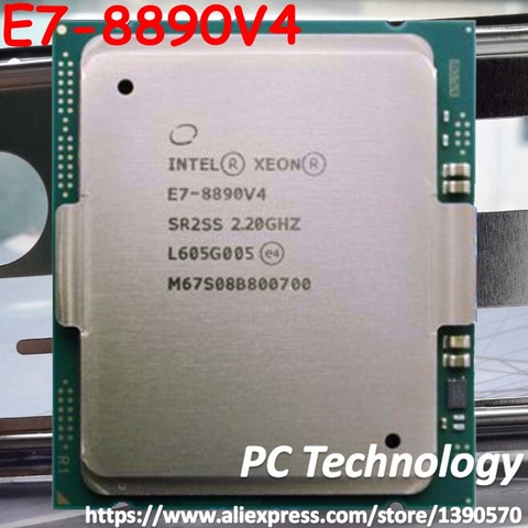 E7-8890v4 Intel Xeon OEM Version E7-8890 V4 2.20 GHz 60 M 24 NOYAUX 14NM LGA2011-3 165 W E7 8890V4 Processeur 1 an de garantie ► Photo 1/1