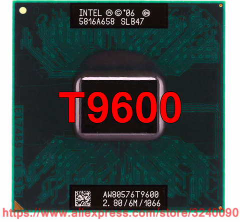 Processeur intel Core 2 Duo T9600, 6 mo de Cache, 2.80 GHz, 1066 MHz FSB, Dual-Core, pour ordinateur portable GM45 PM45, Original, livraison gratuite ► Photo 1/1