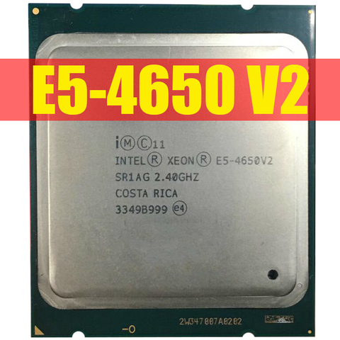 PC Intel Xeon processeur E5 4650 V2 CPU 2.8 LGA2011 dix cœurs serveur processeur e5-4650 V2 E5-4650V2 CPU 100% travail normal ► Photo 1/1