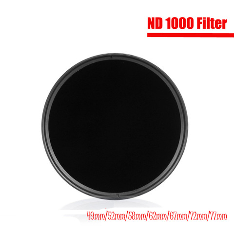 Filtre ND ND1000 filteurs à densité neutre 49MM 52MM 55MM 58MM 62MM 67MM 72MM 77MM 82MM 95MM Photo pour appareil Photo Canon Nikon Sony ► Photo 1/6