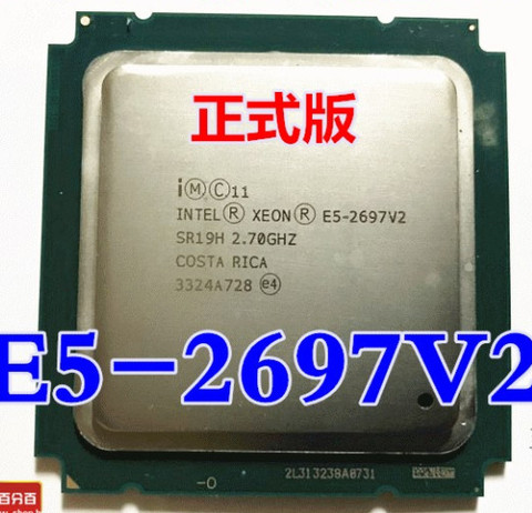 Intel xeon e5 2697 v2 2.7GHz 30M QPI 8GT/s LGA 2011 SR19H C2 E5-2697 v2 processeur d'unité centrale E5 2697 V2 ► Photo 1/1