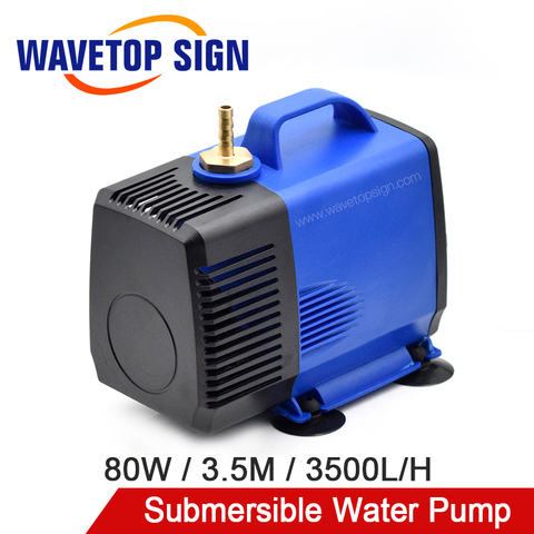 WaveTopSign pompe à eau Submersible multifonction 80W 3.5M 3500L/H IPX8 220V pour Machine de découpe de gravure Laser CO2 ► Photo 1/6