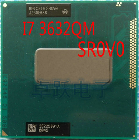 Processeur INTEL I7 3632QM SR0V0 I7-3632QM 2,2 GHZ-3,2 GHZ 6M quad core i7 ocho wire original PGA version de la plate-forme CPU HM77 ► Photo 1/1