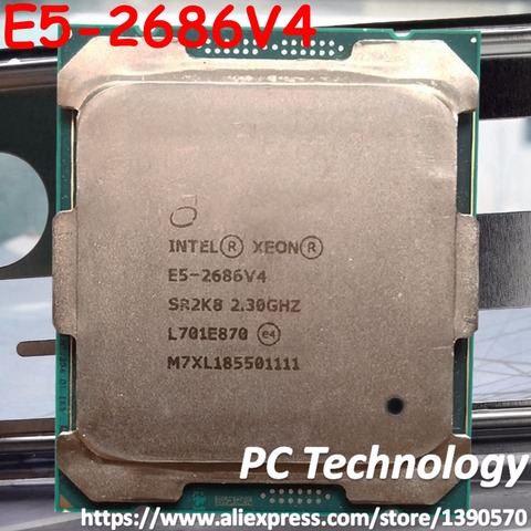 Original processeur Intel Xeon E5-2686V4 2.30 GHZ 18 Coeurs 45 M Cache E5 2686 V4 E5 2686V4 FCLGA2011-3 145 W livraison gratuite E5-2686 V4 ► Photo 1/1