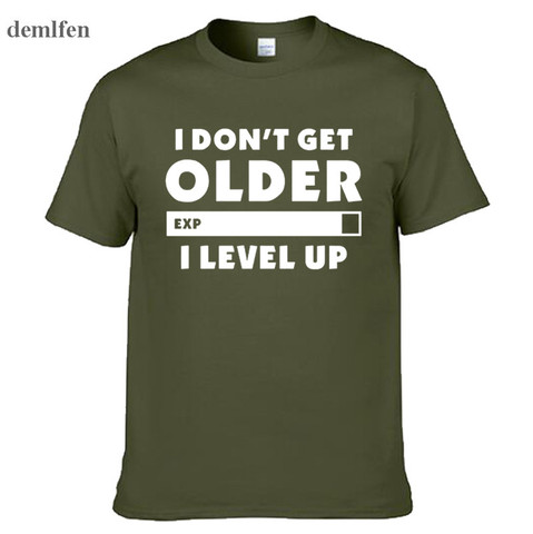 Fashion I Don't Get Older I Level Up T-shirt Gamers Gaming Birthday Christmas Gift Men Women Short Sleeve O Neck Cotton t Shirts ► Photo 1/6