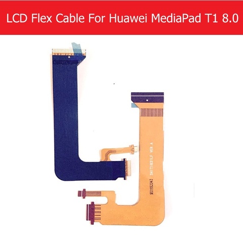 Câble flexible LCD d'origine pour Huawei MediaPad T1 8.0 S8-701U T1-821W T1-823L LCD, carte mère, ruban de rechange ► Photo 1/1