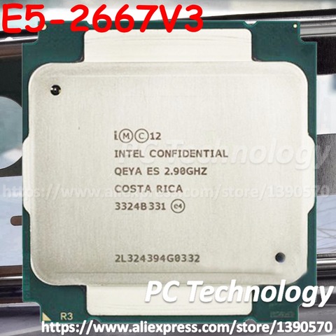 Intel – CPU Xeon E5 2667 V3 2.90GHz, 8 cœurs, 35 mo, Version ES, processeur V3, Original ► Photo 1/4