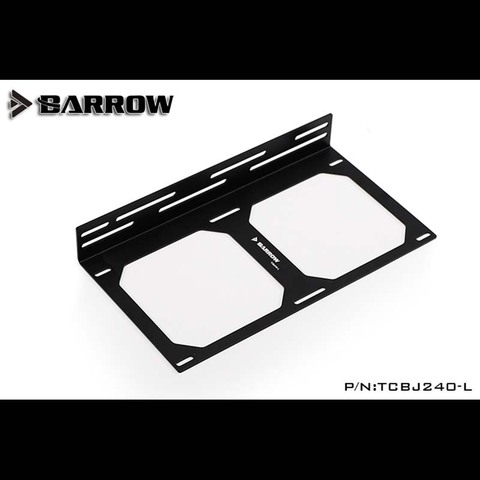 Barrow – support de radiateur, support de ventilateur, support de montage externe, refroidisseur d'eau, dissipateur de chaleur, gadget TCBJ240-L TCBJ360-L 240/360 ► Photo 1/6