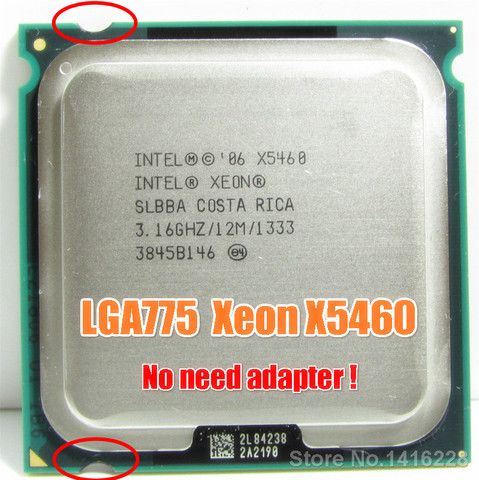 Processeur Intel Xeon X5460 3.16GHz 12 mo 1333MHz cpu fonctionne sur carte mère LGA 775 ► Photo 1/5