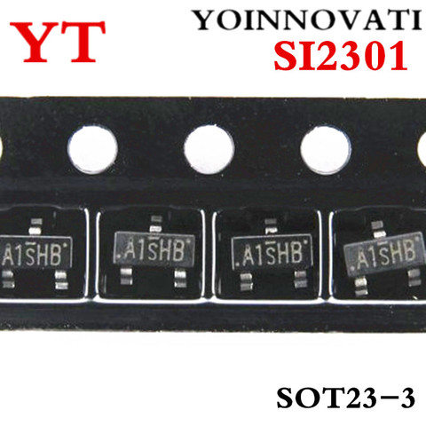 Transistor à effet de champ SOT23 IC, 100 pièces/lot, meilleure qualité, SI2301 A1SHB, Mode d'amélioration des canaux P ► Photo 1/2