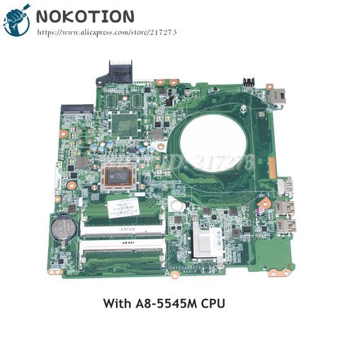 NOKOTION Pour HP 15 15-P071NR 15-P Ordinateur Portable Carte Mère A8-5545M CPU DDR3 DAY23AMB6C0 766713-501 766713-001 ► Photo 1/5