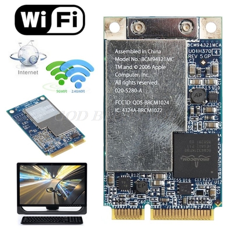 Haute qualité 2.4G + 5G 270M double bande LAN Wifi sans fil Mini carte réseau sans fil PCI-E pour ordinateur portable Apple BCM94321MC livraison directe ► Photo 1/6