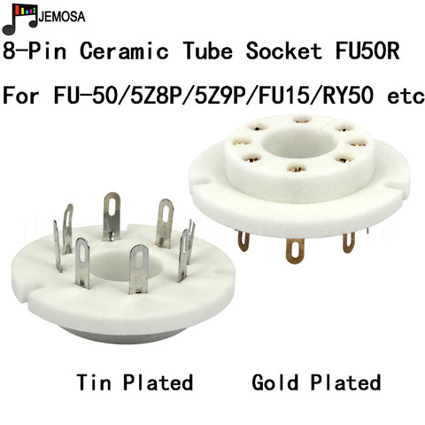 Lot de 4 prises de tubes en céramique FU50R pour amplificateur à vide FU50 FU-50 5Z8P 5Z9P, siège de Tube électronique à 8 broches, livraison gratuite ► Photo 1/6