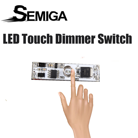 SEMIGA LED variateur tactile 12-24V basse tension longueur 40mm largeur 10mm On Off contrôleur pour bricolage bande lumineuse ► Photo 1/6