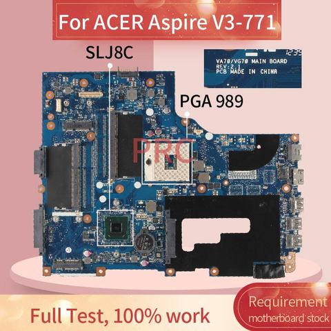 Carte mère REV.2.1 pour ordinateur portable ACER Aspire V3-771, VA70, VG70, SLJ8C, modèle DDR3 ► Photo 1/6