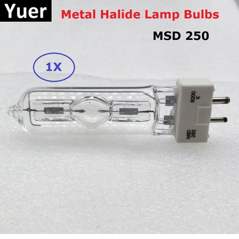 Lampe à tête mobile MSD 250/2 MSD250W 90V MSR, ampoule NSD 250W 8000K, lampe aux halogénures métalliques, livraison gratuite ► Photo 1/1