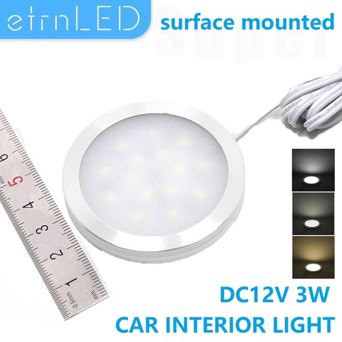 Etrn – Spot d'éclairage intérieur de voiture, 3W, 12V, pour toit, plafond, lampe d'armoire, camping-car, remorque, bateau, montage en Surface, variable ► Photo 1/6