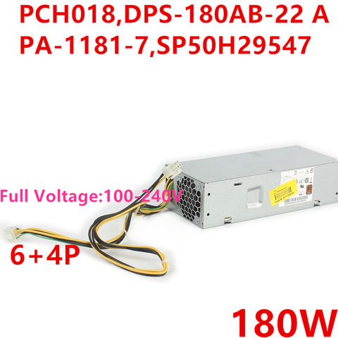 Nouvelle PSU Pour Lenovo 510S-07ICB 700-24AGR 280G2 400G4 Alimentation PCH018 DPS-180AB-22 UN DPS-180AB-22 B DPS-180AB-20 UN PA-1181-7 ► Photo 1/4