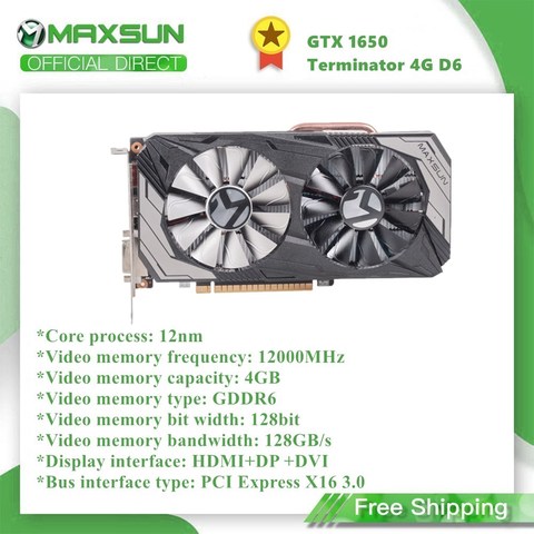 Maxsun – carte graphique Nvidia GeForce GTX1650 Terminator, 4G, GDDR6, 128 bits, pour ordinateur PC, vidéo de jeu, DP, DVI ► Photo 1/6