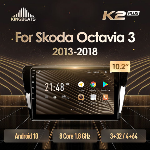 KingBeats Android 10 octa-core unité de tête HU 4G en tableau de bord autoradio multimédia lecteur vidéo Navigation GPS pour Skoda Octavia 3 A7 2013 2014 2015 2016 2022 aucun dvd 2 din Double Din Android autoradio 2din ► Photo 1/6