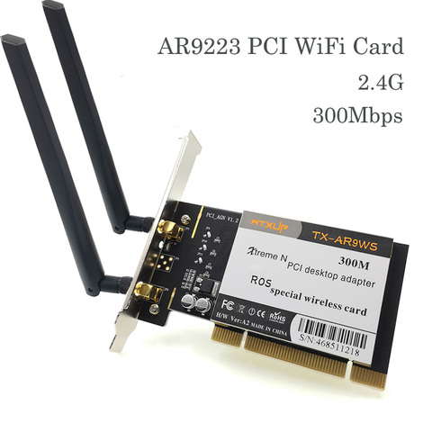 Atheros AR9223 PCI 300M 802.11b/g/n carte adaptateur WiFi sans fil pour ordinateur de bureau antenne ca ► Photo 1/4