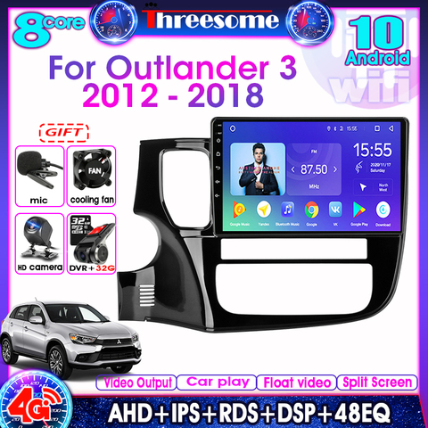 Autoradio Android 10.0, 4 go/64 go, navigation GPS, WIFI, 8 cœurs, DSP, RDS, 48EQ, réseau 4G, lecteur multimédia vidéo, pour voiture Mitsubishi Outlander 3 (2012 – 2022) ► Photo 1/6