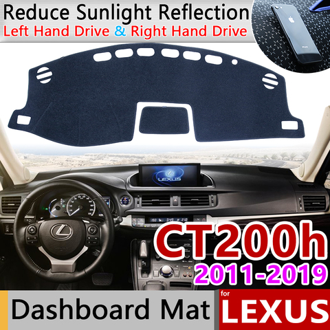 Pour Lexus CT200h 2011 ~ 2022 CT 200 200h F Sport tapis anti-dérapant tableau de bord couverture Pad parasol Dashmat tapis accessoires 2013 2014 ► Photo 1/6