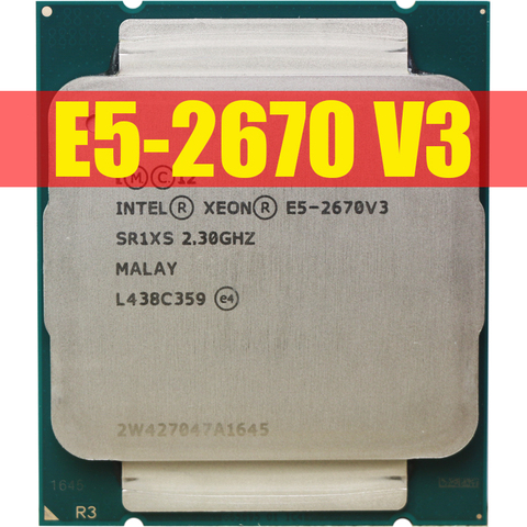 Intel — CPU Xeon E5-2670 V3 version officielle, processeur 12 cœurs, 30 Mo total de cache L3, fréquence de base 2,3 GHz, socket LGA 2011-3, adapté aux cartes mères X99, SR1XS ► Photo 1/3