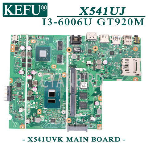 KEFU X541UVK carte mère d'origine pour ASUS X541UJ X541UV X541U avec carte mère d'ordinateur portable 4GB-RAM I3-6006U GT920M ► Photo 1/3
