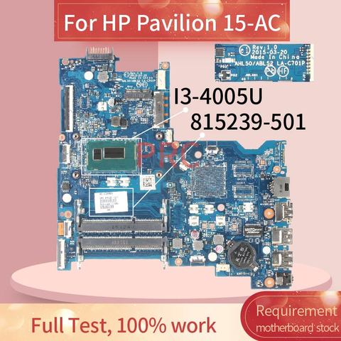 815239-501 815239-001 pour HP Pavilion 15-AC TPN-C125 250 G4 I3-4005U Ordinateur Portable Carte Mère LA-C701P SR1EK DDR3 Ordinateur Portable ► Photo 1/6