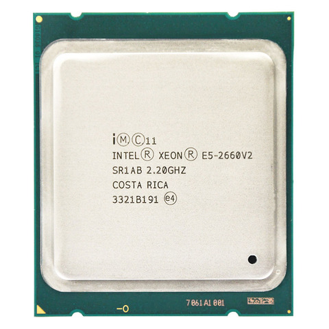 Processeur Intel Xeon E5-2660 V2 E5 2660V2 E5 2660 V2 LGA 2011 CPU dix cœurs processeur Xeon serveur processeur de bureau ► Photo 1/3