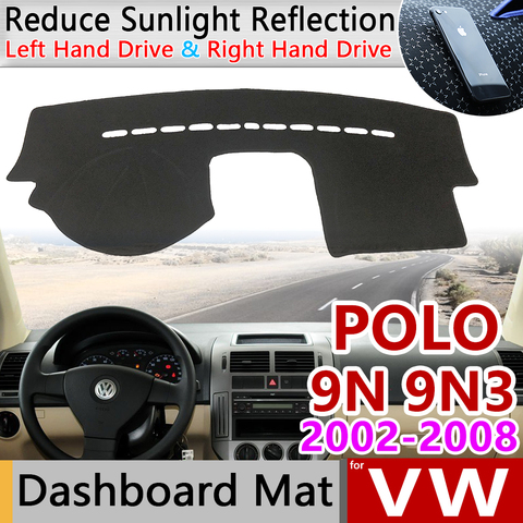 Pour Volkswagen VW POLO MK4 2002 ~ 2008 9N 9N3 tapis anti-dérapant tableau de bord couverture Pad parasol Dashmat tapis accessoires 2003 2007 2008 ► Photo 1/6