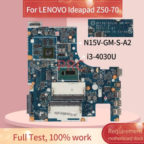 Carte mère pour ordinateur portable LENOVO Ideapad Z50-70 i3-4030U, DDR3L, SR1EN NM-A273, N15V-GM-S-A2 ► Photo 1/6