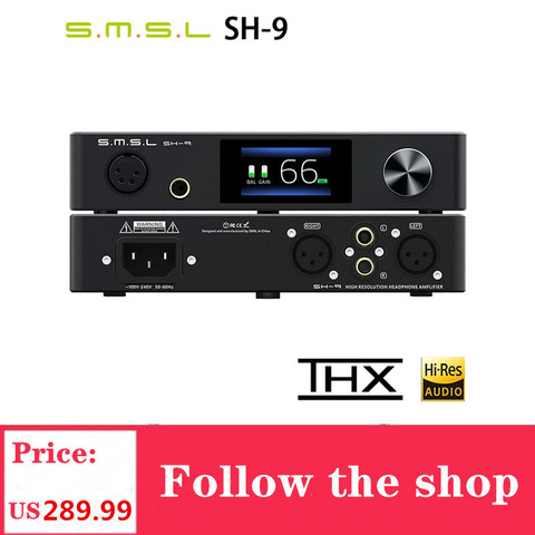 SMSL SH-9 amplificateur d'écouteurs THX AAA technologie entrée RCA/XLR 6.35MM amplificateur de casque équilibré SH9 SU9 ► Photo 1/6