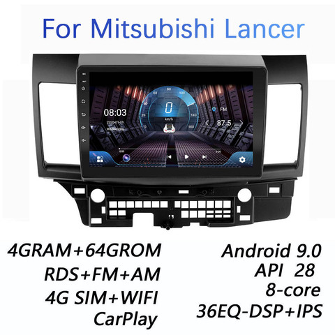 4 grammes + 64G DSP 2 din Android 9.0 4G NET autoradio multimédia lecteur vidéo pour Mitsubishi Lancer 2008-2016 WiFi BT carplay ► Photo 1/6