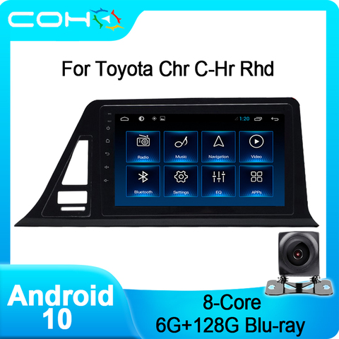 COHO pour Toyota Chr c-hr Rhd Gps voiture lecteur multimédia Radio Android 10.0 Octa Core 6 + 128G ► Photo 1/6