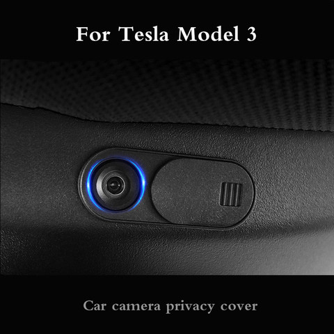 Bouclier de sécurité pour véhicule, 1 pièce, Protection de la vie privée, outil Durable, couverture de Webcam fine pour véhicule Tesla Model 3 de 2017 à 2022 ► Photo 1/6